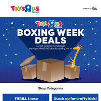 Toys R Us Boxing Week December 23 - January 5 2022