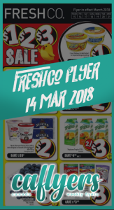 FreshCo Flyer Super Savings 14 Mar 2018